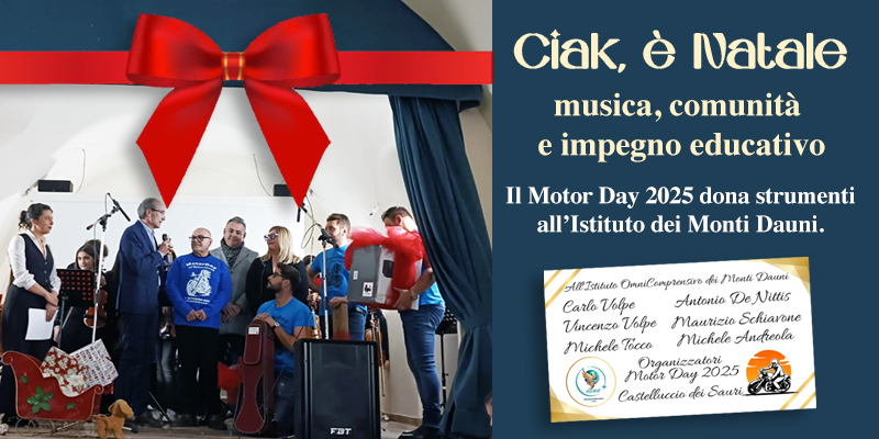 “Ciak, è Natale”: musica, comunità e impegno educativo. Il Motor Day 2025 dona strumenti all’Istituto dei Monti Dauni. 