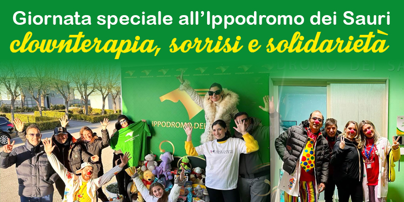 Giornata speciale all’Ippodromo dei Sauri: clownterapia, sorrisi e solidarietà. 
