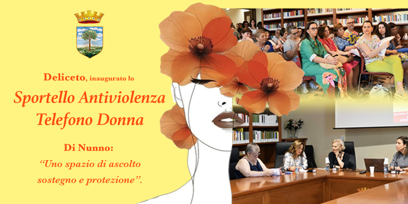 Deliceto, inaugurato lo sportello antiviolenza Telefono Donna. Di Nunno: “Uno spazio di ascolto, sostegno e protezione”. 