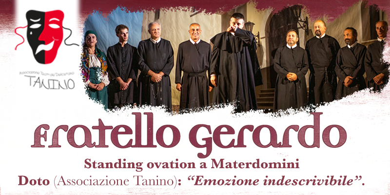 Standing ovation per Fratello Gerardo a Materdomini, Doto (Associazione Tanino): “Emozione indescrivibile”.